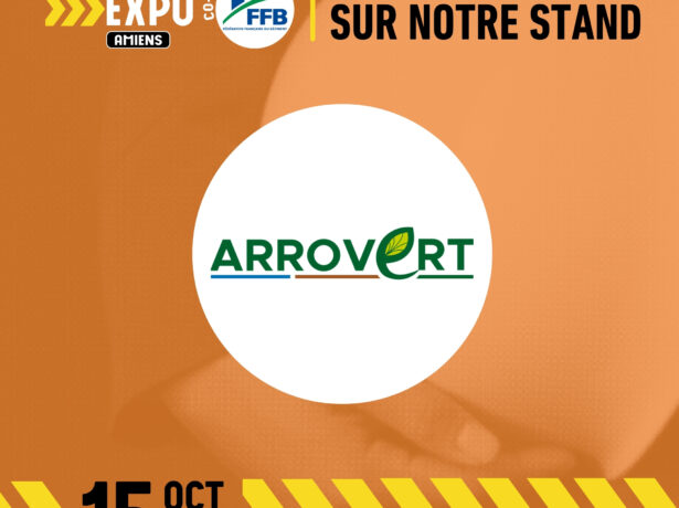 ARROVERT sera présent au BTP Expo à Amiens !